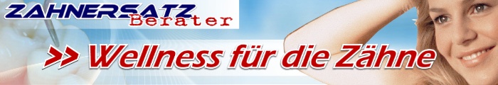 Zahnersatz-Berater: Zahn-Wellness